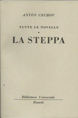 La steppa (Tutte le novelle vol.5) - Anton Cechov - copertina