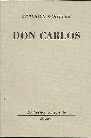 Don Carlos - Friedrich Schiller - copertina