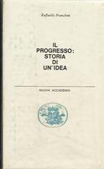 Il progresso storia di un'idea