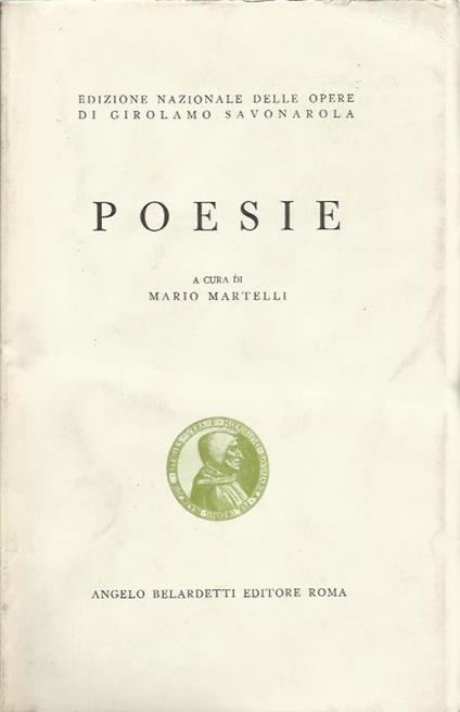 Poesie (a cura di Mario Martelli) - Girolamo Savonarola - copertina