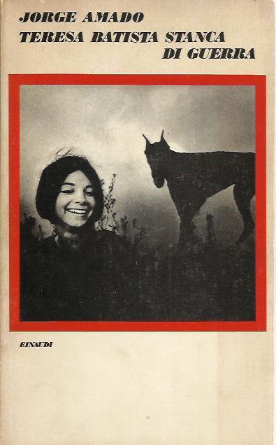 Teresa Batista stanca di guerra - Jorge Amado - copertina