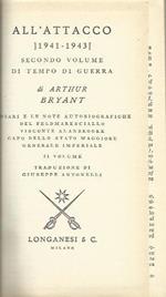 All'attacco (1941-1943). Secondo volume di TEMPO DI GUERRA