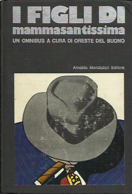 I figli di mammasantissima - Oreste Del Buono - copertina
