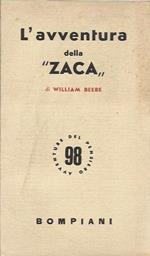 L' avventura della Zaca