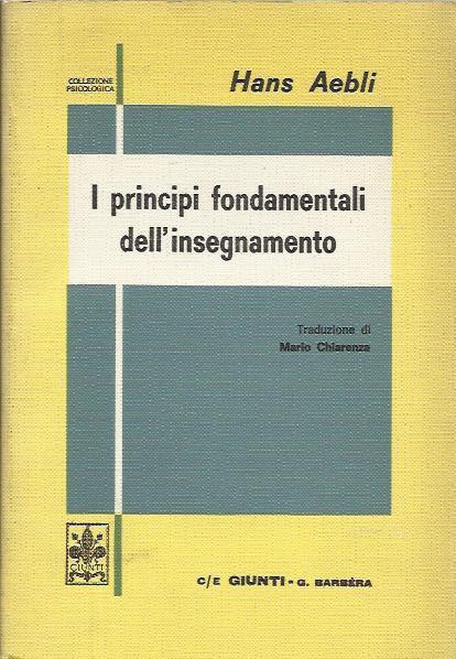 I principi fondamentali dell'insegnamento - Hans Aebli - copertina
