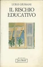 Il rischio educativo