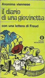 Il diario di una giovinetta. Con una lettera di Freud