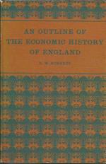 An outline of the economic history of England