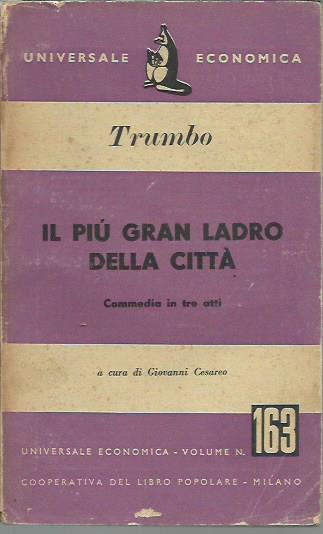 Il più gran ladro della città. Commedia in tre atti - copertina