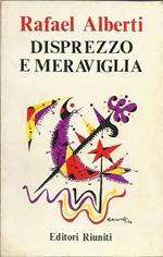 Disprezzo e meraviglia