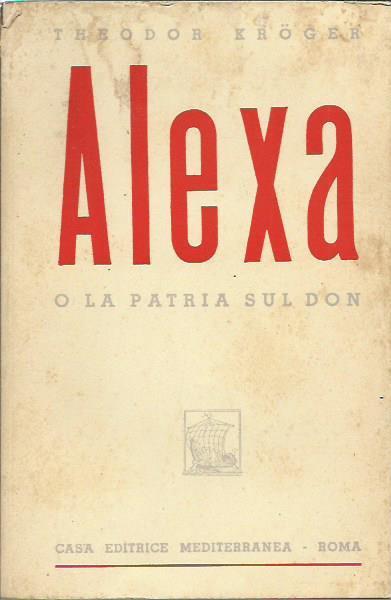 Alexa o la patria sul Don - Theodor Kröger - copertina