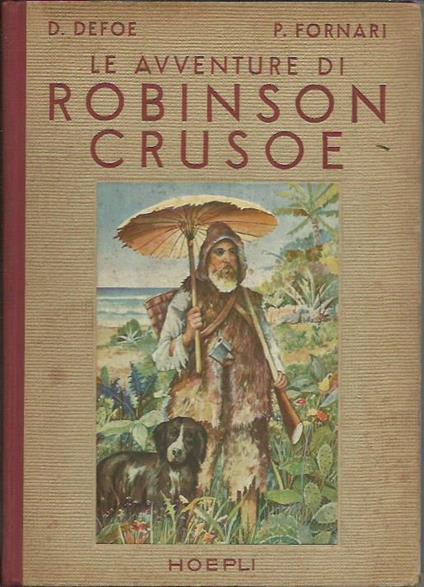Le avventure di Robinson Crusoe: racconto educativo - Daniel Defoe - copertina