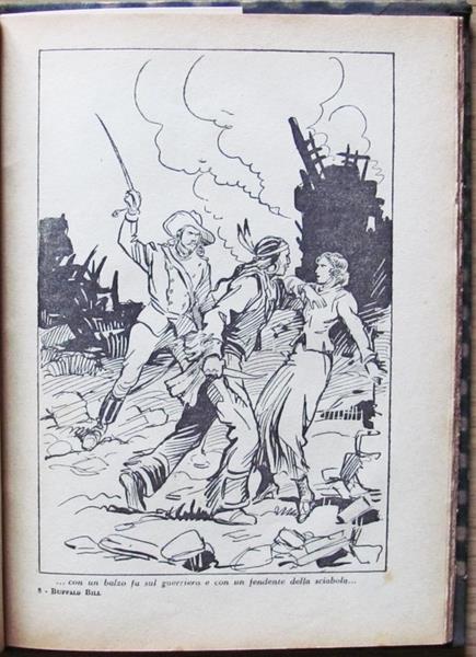 Buffalo Bill. L'eroe Del Far West. Vita E Avventure - Luigi A. Garrone - 3