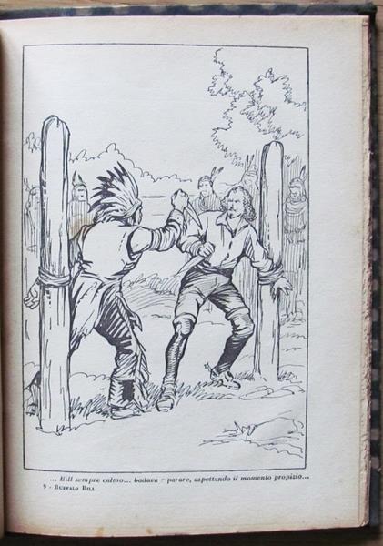 Buffalo Bill. L'eroe Del Far West. Vita E Avventure