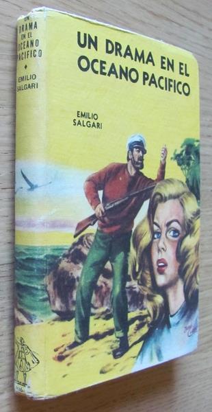 Un Drama En El Oceano Pacifico (Un Dramma Sull'Oceano Pacifico) - Emilio Salgari - 2