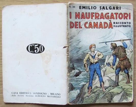 I Naufragatori Del Canada. I Racconti Di Avventure N.20 - Emilio Salgari - copertina