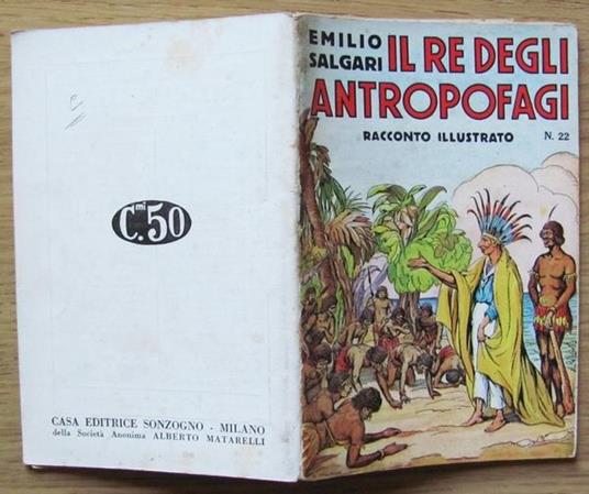 Il Re Degli Antropofagi. I Racconti Di Avventure N.22 - Emilio Salgari - copertina