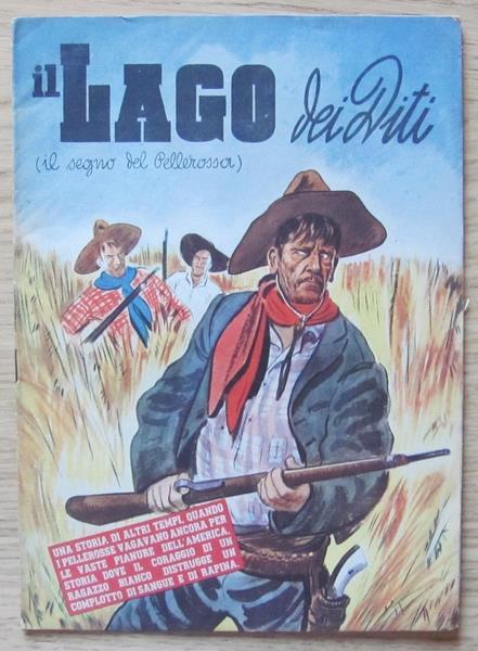 Il Lago Dei Diti (Il Segno Del Pellerossa). Coll. Avventure Americane - Elizabeth Buchanam - 2