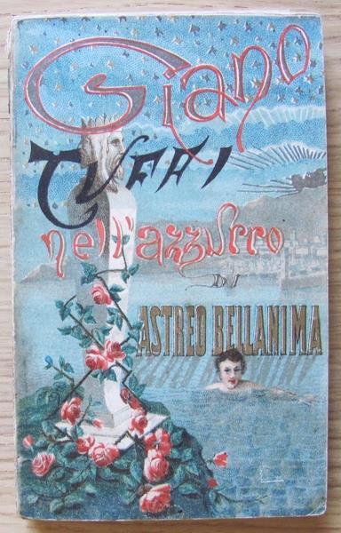 Giano - Tuffi Nell'azzurro - Spruzzi D'inchiostro - Astreo Bellanima - 3