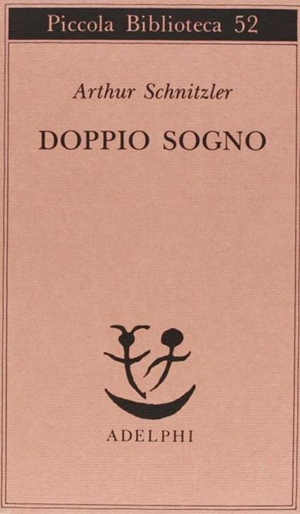 Il doppio sogno - Arthur Schnitzler - copertina