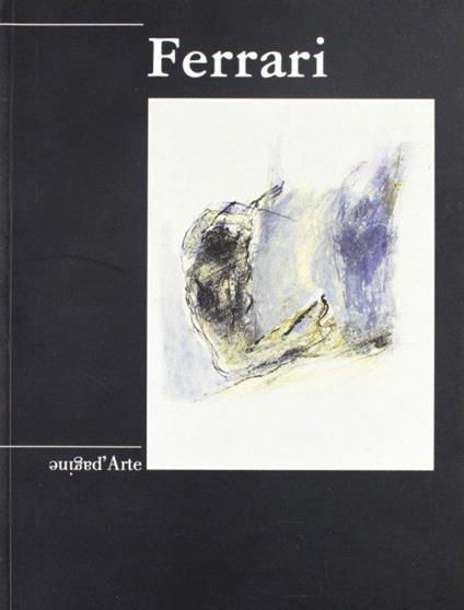 Renzo Ferrari. Dipinti, incisioni e carte a Villa dei Cedri - copertina