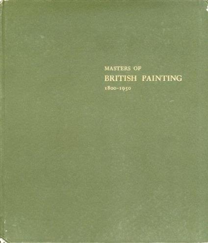 Masters of British Painting 1800-1950 - Andrew Carnduff Ritchie - copertina