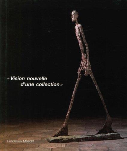 Vision Nouvelle d'Une Collection - copertina