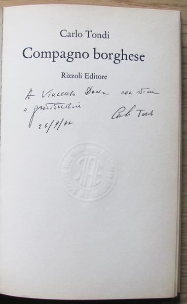 Compagno Borghese. Copia autografata - Carlo Tondi - 2