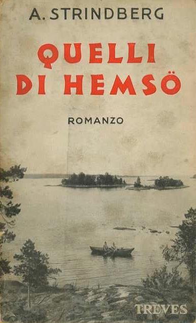 Quelli di Hemso: romanzo. Traduzione di Bruno Ducati - August Strindberg - copertina
