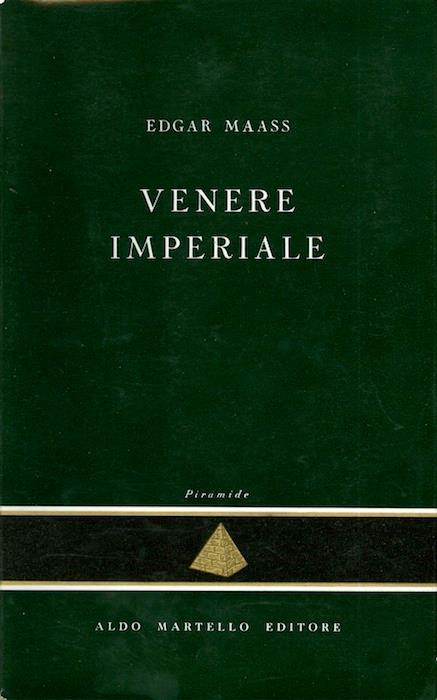 Venere imperiale. La piramide - Edgar Maass - copertina