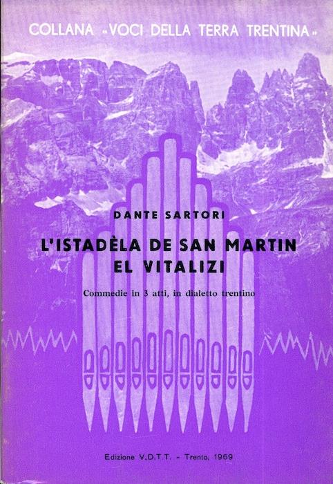 L' istadèla de San Martin el vitalizi