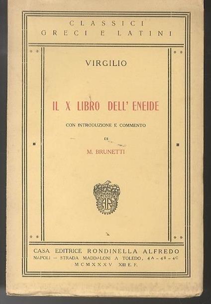 Il X libro dell’Eneide - Publio Virgilio Marone - copertina