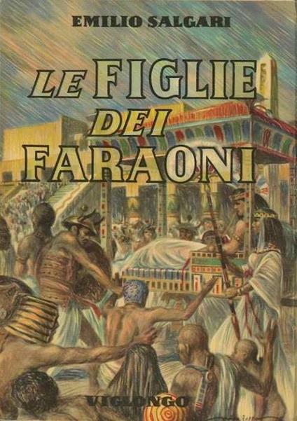 Le figlie dei faraoni - Emilio Salgari - copertina