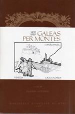 Il memorabile passaggio del Naviglio della Serenissima per la Valle di Loppio nell’anno 1439