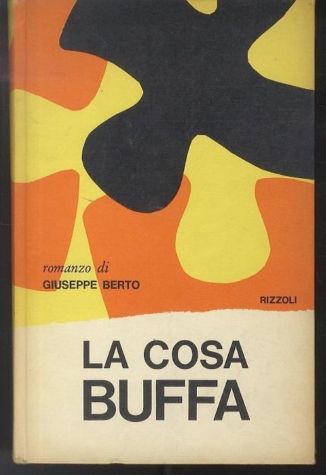 La cosa buffa - Giuseppe Berto - copertina