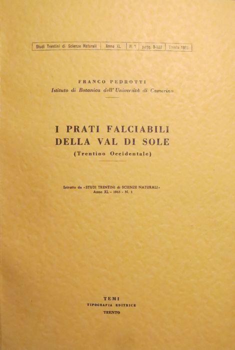 I prati falciabili della Val di Sole: Trentino occidentale