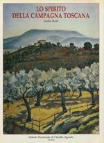 Lo spirito della campagna toscana