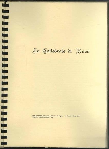 La Cattedrale di Ruvo - Alfredo Petrucci,Pasquale Antonelli - copertina