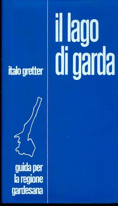 Il lago di Garda - Italo Gretter - copertina