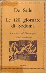 Le 120 giornate di Sodoma: ovvero la scuola del libertinaggio