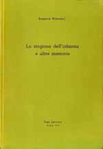 La stagione dell’infanzia e altre memorie
