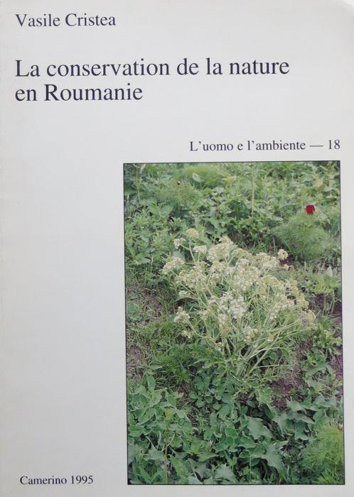 La conservation de la nature en Roumanie - Vasile Cristea - copertina