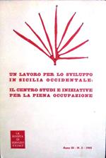 Un lavoro per lo sviluppo della Sicilia occidentale