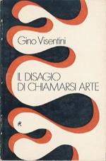 Il disagio di chiamarsi arte
