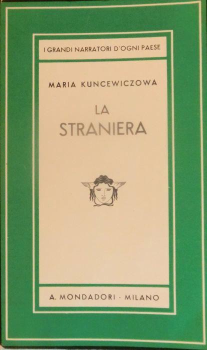 La straniera: romanzo