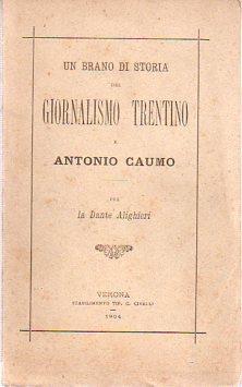 Un brano di storia del giornalismo trentino e Antonio Caumo - Giuseppe Caumo - copertina