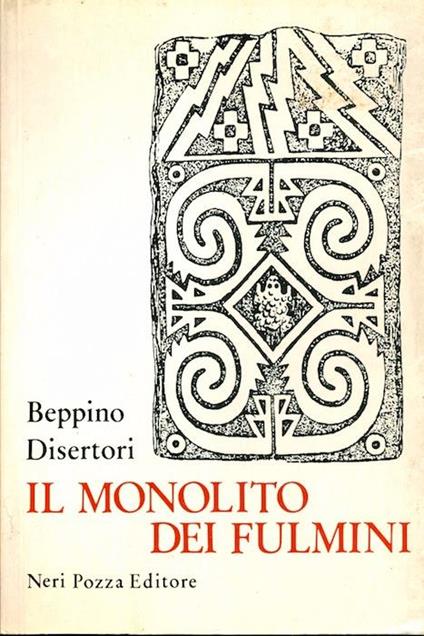 Il monolito dei fulmini - Beppino Disertori - copertina