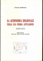 La autonomia regionale nella sua prima attuazione: appunti