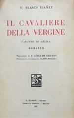 Il cavaliere della vergine (Alonso De Ojeda): romanzo