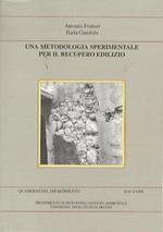 Una metodologia sperimentale per il recupero edilizio